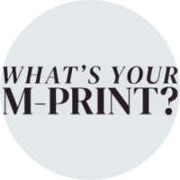 Whats Your M-Print