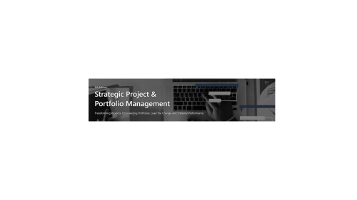 5th Edition Strategic Project & Portfolio Management