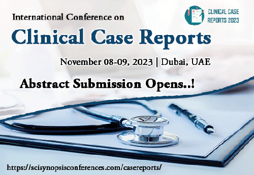 International Conference on Clinical Case Reports