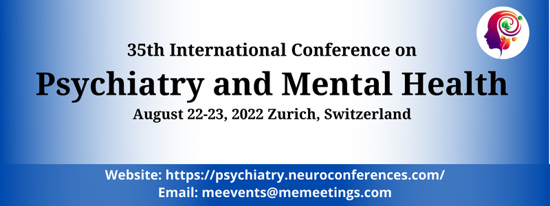 35th International Conference on  Psychiatry and Mental Health